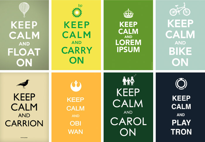 “Keep Calm and Obi Wan,” just a few of the posters inspired by the original